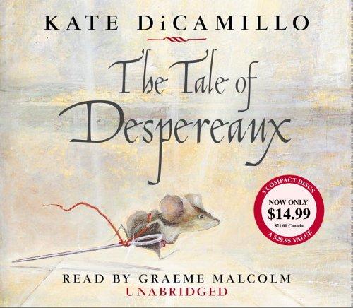 Kate Dicamillo: The Tale of Despereaux (2005, Listening Library (Audio))