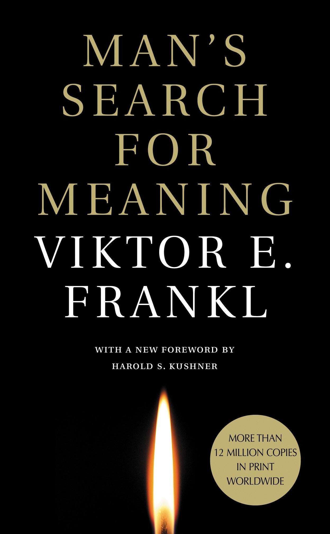 Viktor E. Frankl: Man's Search for Meaning (Paperback, 2007, Beacon Press)