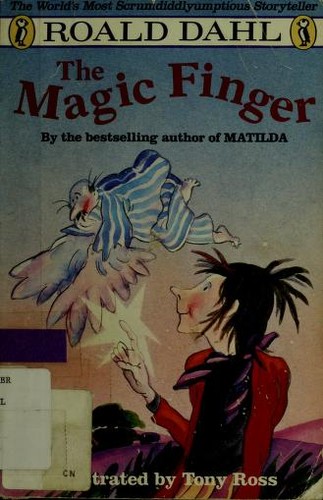 Roald Dahl: The magic finger (1993, Puffin Books)