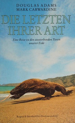 Douglas Adams: Die letzten ihrer Art (Hardcover, German language, 1991, Rogner & Bernhard bei Zweitausendeins)
