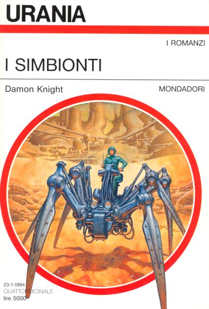 Damon Knight: I simbionti (Paperback, Italiano language, 1994, Mondadori)