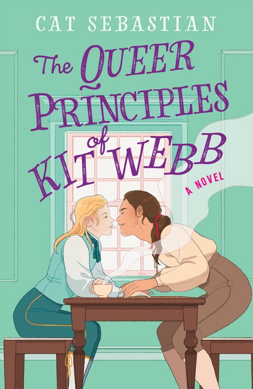 Cat Sebastian: The Queer Principles of Kit Webb (AudiobookFormat, 2021, HarperCollins B and Blackstone Publishing)