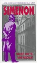 Georges Simenon: Maigret and the Wine Merchant (Paperback, 1993, Harvest/HBJ Book)