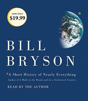 Bill Bryson: A Short History of Nearly Everything (AudiobookFormat, 2017, Random House Audio)