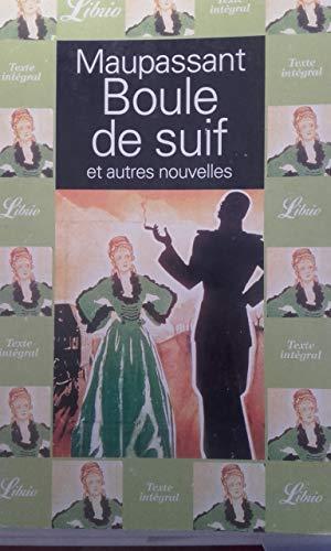 Guy de Maupassant: Boule de suif et autres nouvelles (French language, 2001)