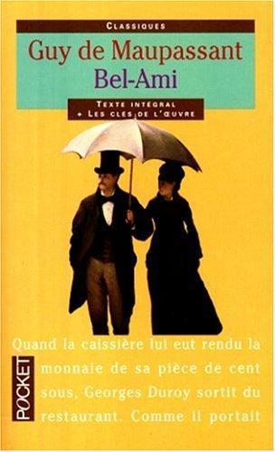 Guy de Maupassant: Bel-Ami (French language, 1998)