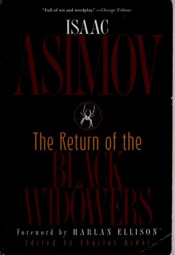 Isaac Asimov, Bill Brittain, Charles Ardai: The return of the Black Widowers (2005, Carroll & Graf Publishers)