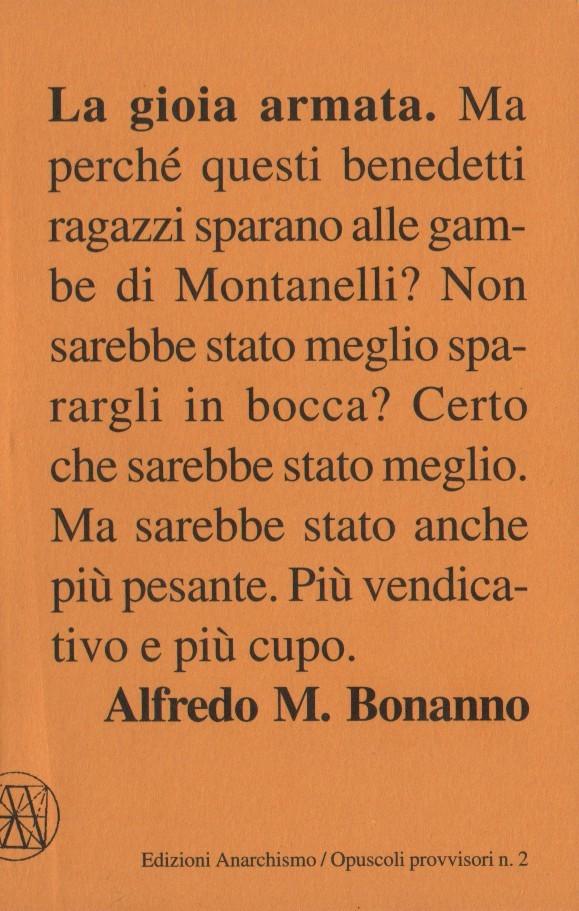 Alfredo Maria Bonanno: La gioia armata (Italian language, 1977, Edizioni di Anarchismo)