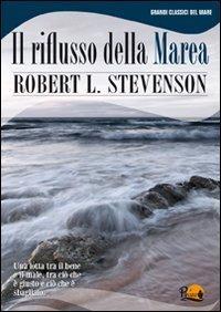 Robert L. Stevenson: Il riflusso della marea (Italian language, 2010)