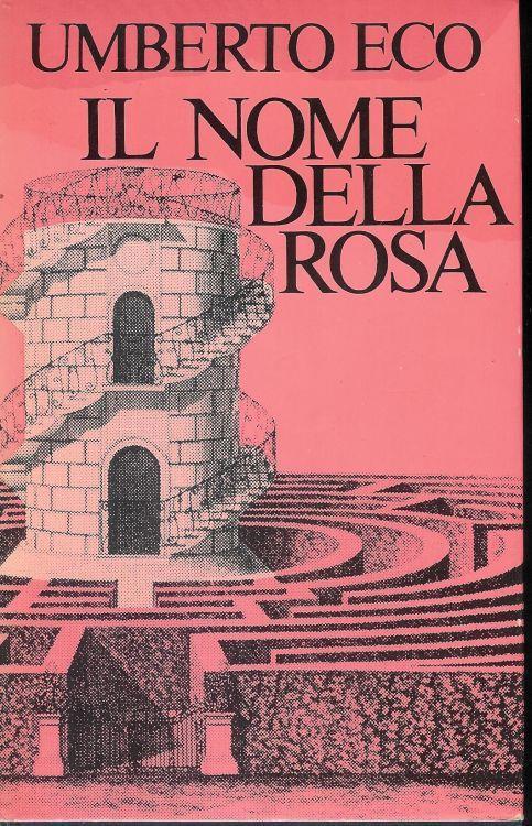 Umberto Eco: Il nome della rosa (Hardcover, 2002, Bibliotex)