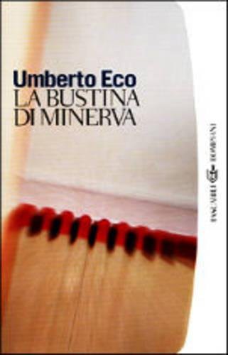 Umberto Eco: Bustina Di Minerva (Paperback, 2001, Fabbri - RCS Libri)