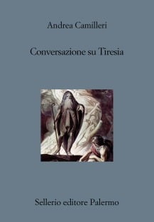 Andrea Camilleri: Conversazione su Tiresia (Paperback, Italian language, 2019, Sellerio editore)