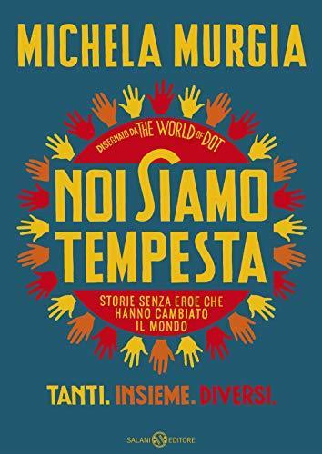 Michela Murgia: Noi siamo tempesta (Italian language, 2019)