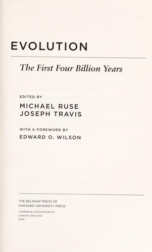 Michael Ruse: Evolution (2009, Belknap Press of Harvard University Press)