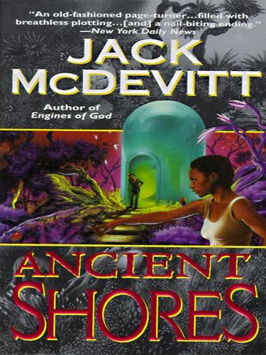 Jack McDevitt: Ancient Shores (2008, HarperCollins)