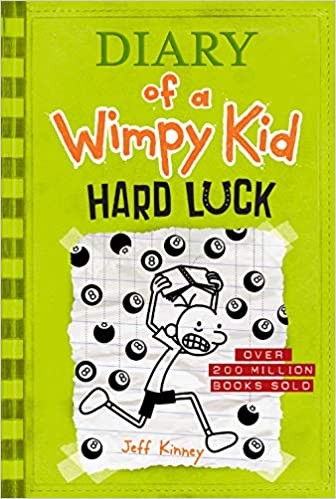 Jeff Kinney: Diary Of A Wimpy Kid Book 08 Hard Luck (2013, Amulet Books)