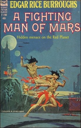 Edgar Rice Burroughs: A fighting man of Mars (1963, Ace)