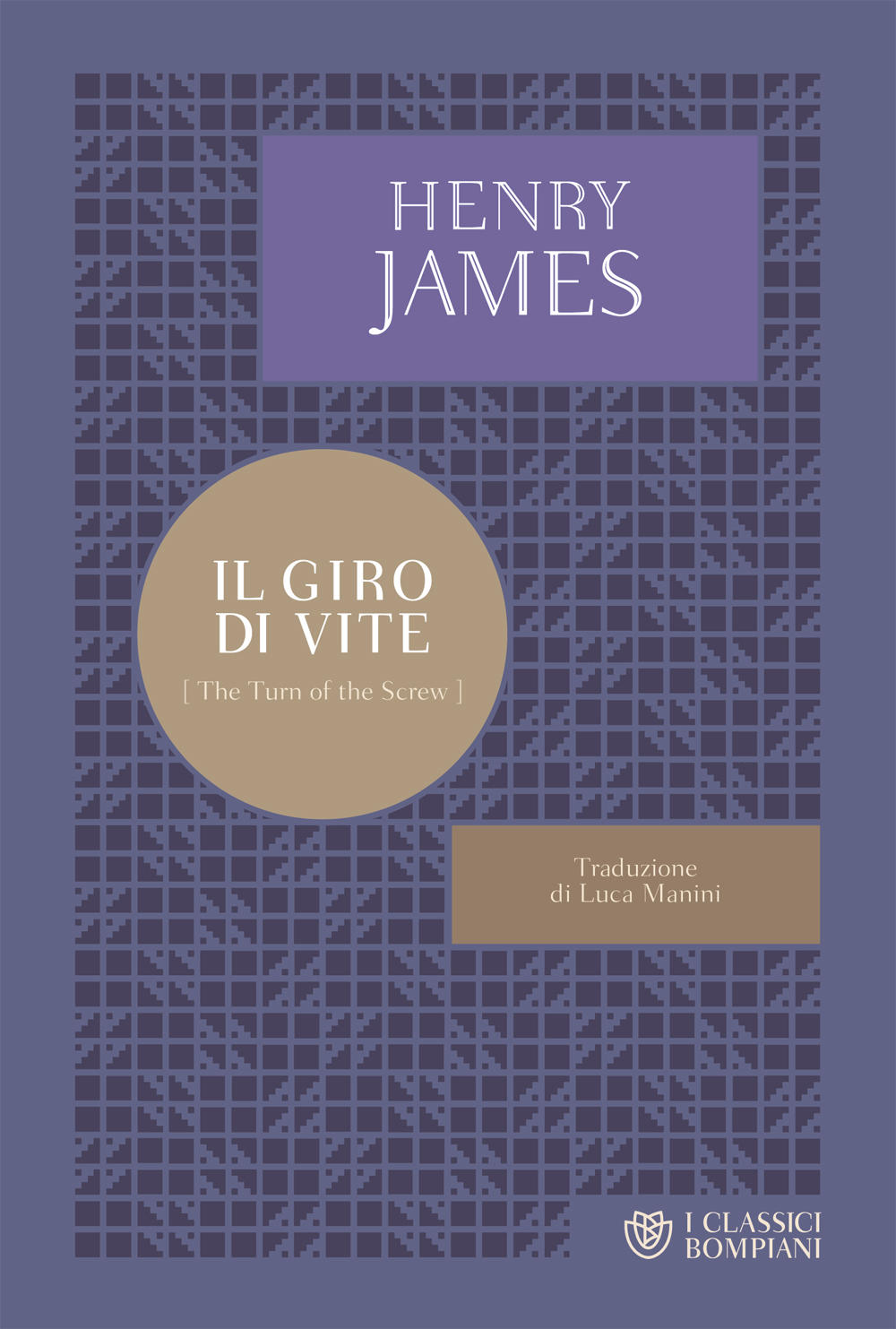 Henry James: Il giro di vite (Hardcover, Italiano language, 2018, Bompiani)