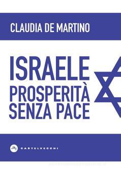 Claudia De Martino: Israele (Paperback, Italian language, 2020, Castelvecchi)