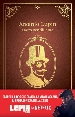 Maurice Leblanc: Arsenio Lupin Ladro gentiluomo (Hardcover, Italiano language, 2021, Salani)