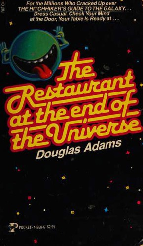 Douglas Adams: The Restaurant at the End of the Universe (Paperback, 1982, Pocket Books)