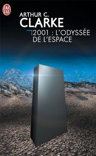 Arthur C. Clarke: 2001, l'odyssée de l'espace (French language, 1992, Editions J'ai Lu)