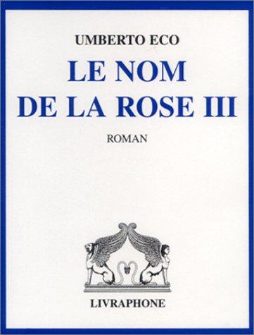 Umberto Eco: Le Nom de la rose (French language, 2000, Livraphone)