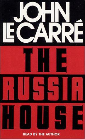 John le Carré: The Russia House (AudiobookFormat, 2001, Random House Audio)