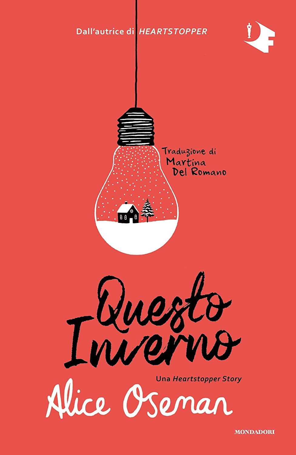 Alice Oseman: Questo inverno (Paperback, Italiano language, 2022, Mondadori)