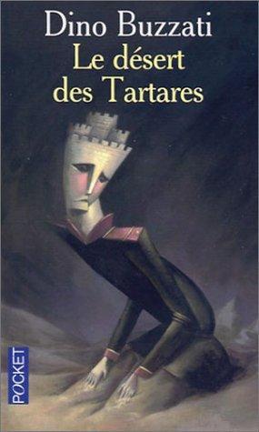 Dino Buzzati: Le désert des Tartares (French language, 2002)