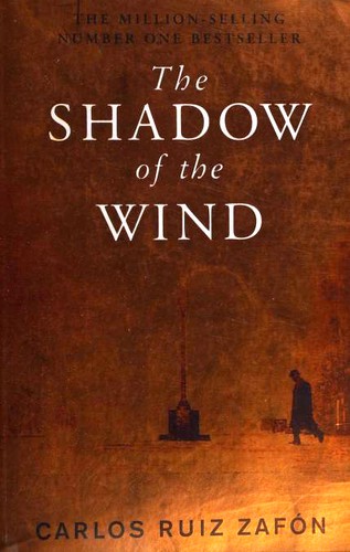 Carlos Ruiz Zafón: The Shadow of the Wind (2009, Phoenix)