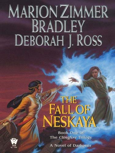 Marion Zimmer Bradley: The Fall of Neskaya (EBook, 2009, Penguin USA, Inc.)