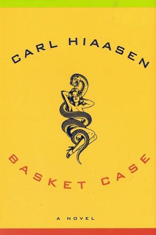 Carl Hiaasen: Basket case (2002, A.A. Knopf)