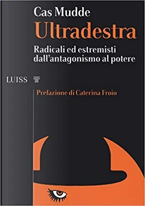 Cass Mudde: Ultradestra (Paperback, italiano language, 2018, Luiss University Press)
