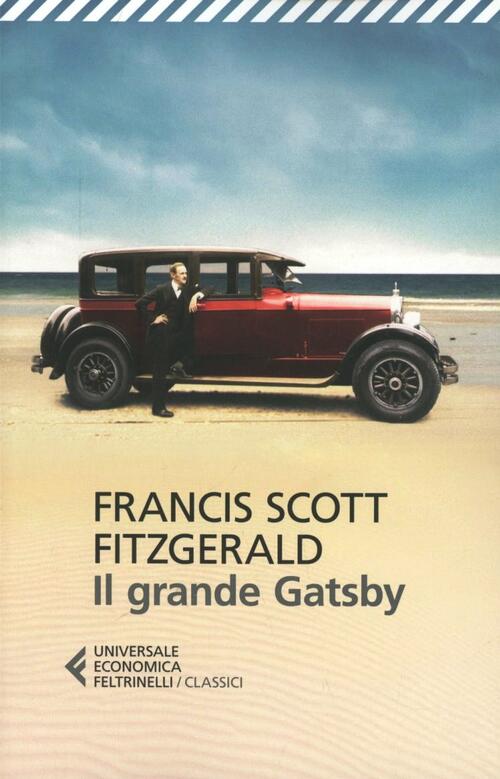 F. Scott Fitzgerald: Il grande Gatsby (Feltrinelli)