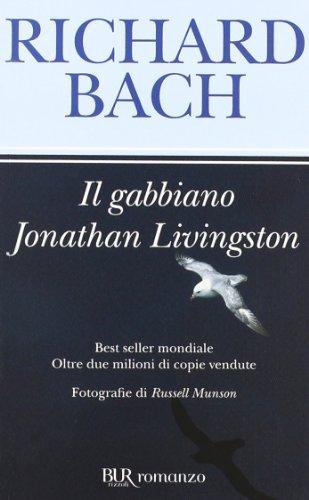 Richard David Bach: Il Gabbiano Jonathan Livingston (Italian language, 2007)