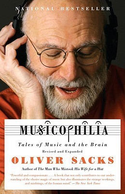 Oliver Sacks: Musicophilia (2008, Vintage Books)