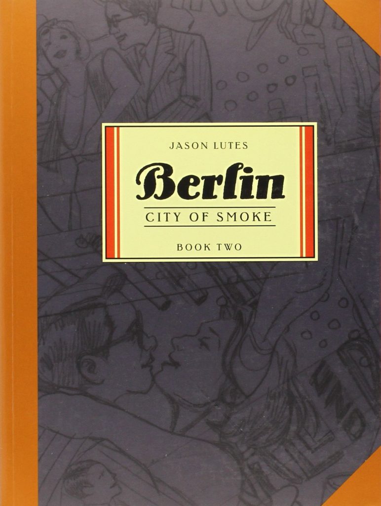 Jason Lutes: Berlin (GraphicNovel, 2008, Drawn & Quarterly)