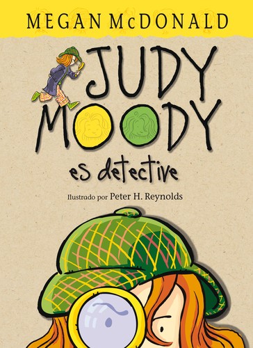 Megan McDonald, Peter H. Reynolds: Judy Moody es detective (2011, Alfaguara infantil)