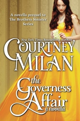 Courtney Milan: The Governess Affair (Paperback, 2013, Femtopress)