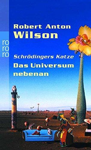 Robert Anton Wilson: Schrödingers Katze (German language, 2004)