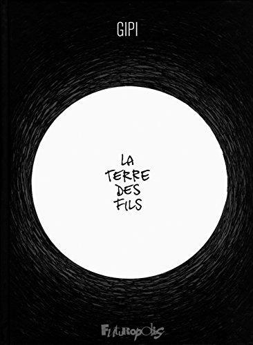 Gipi: La terre des fils (French language, Futuropolis)