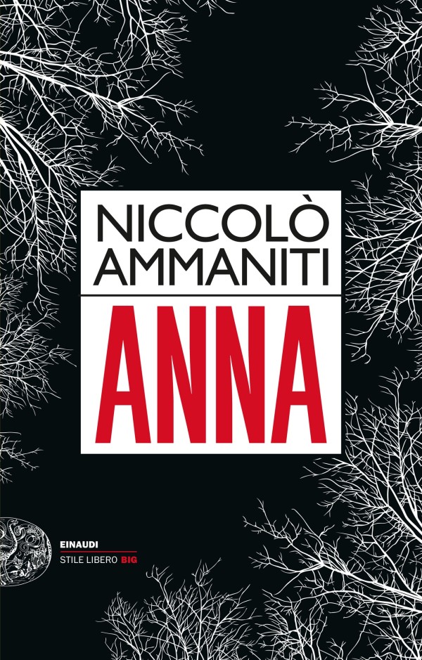 Niccolo Ammaniti: Anna (Paperback, 2017, Einaudi)