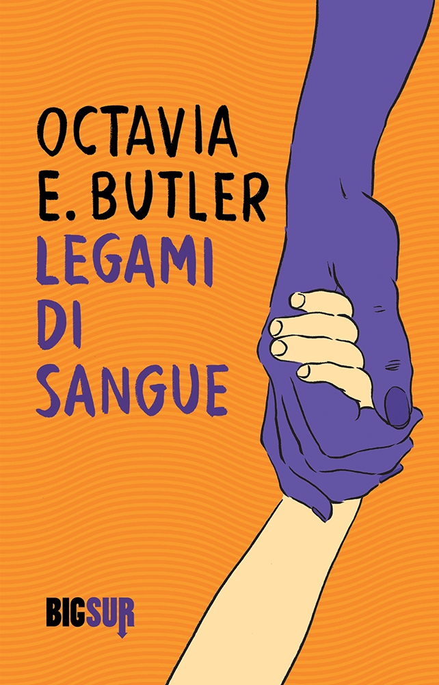 Octavia E. Butler: Legami di sangue (Paperback, italiano language, SUR)