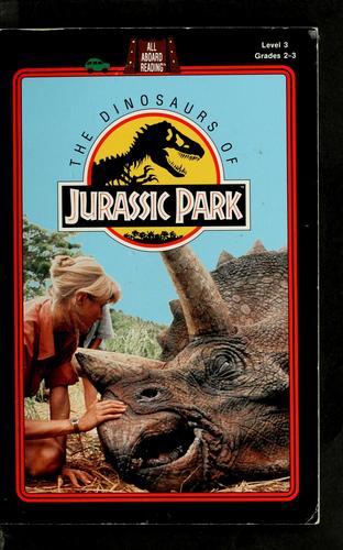 Wendy Larson: The dinosaurs of Jurassic Park (1993, Grosset & Dunlap)