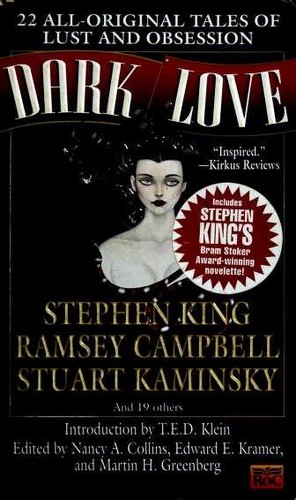 Stephen King, Ramsey Campbell: Dark Love (Paperback, 1996, Roc)