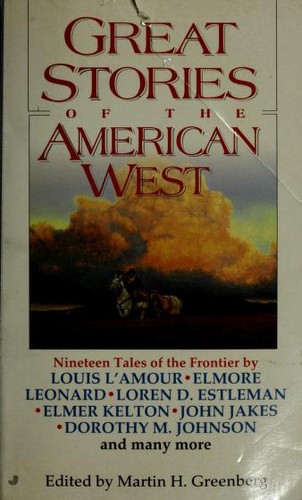 Various: Great Stories of the American West (Paperback, 1996, Jove)