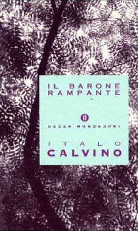 Italo Calvino: Il Barone Rampante (Paperback, Oscar Italian)