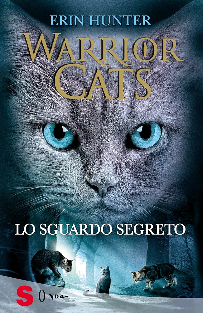 Erin Hunter: Lo sguardo segreto (Hardcover, Italiano language, 2023, Sonda)