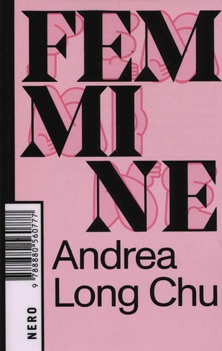 Andrea Long Chu: Femmine (Paperback, Italian language, 2020, Produzioni Nero)